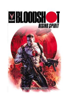 【现货】Bloodshot Rising Spirit，喋血战士崛起 Lonnie Nadler 英文进口原版漫画正版图书籍