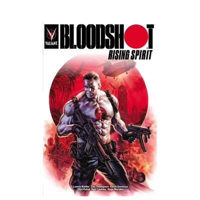 【现货】Bloodshot Rising Spirit，喋血战士崛起 Lonnie Nadler 英文进口原版漫画正版图书籍