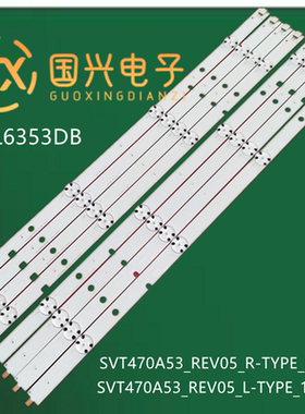 东芝47L2400VM灯条47L6353DB SVT470A53_REV05_R/L_140227背光灯