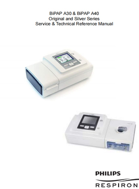 飞利浦BiPAP A30  BiPAP A40维修手册技术手册维修资料