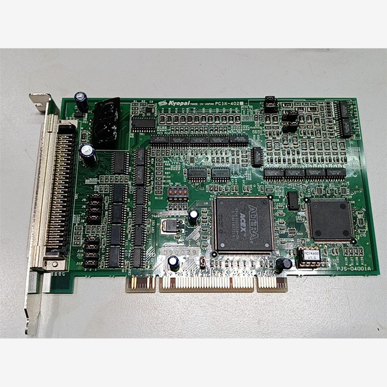 二手拆机！原装正品 Kyopal PCIX-402 PJS-议价