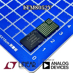 LTM8052IV#PBF LTM8052V LGA-81 电源模块调节器 开关稳压器 全新