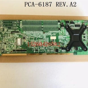 6187VE 议价研华PCA 6187 PCA 6187VGREVA2新议价