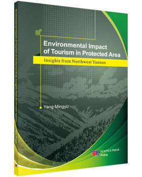 正版 滇西北的旅游生态学（英文版）（The Ecology of Tourism in Northwest Yunnan） 杨明玉著 科学与自然 环境科学 书籍 科学出