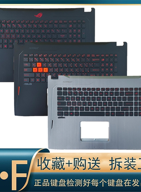 适用ASUS/华硕GL702V ROG玩家国度  GL702VS ZC S7VT S7VS键盘C壳