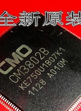 直拍就对了】CM3802B CM3802B-K1 正品液晶逻辑板芯片