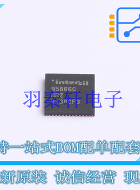 专业电源管理(PMIC) ISL95866CHRZ QFN-52 全新原装进口