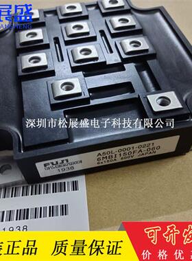 6DI120C-060 6DI120D-060 6DI150A-060 A50L-0001-0175 功率模块