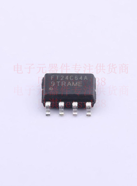 EEPROM FT24C64A-ESR-B SOP-8 FMD 全新原装正品