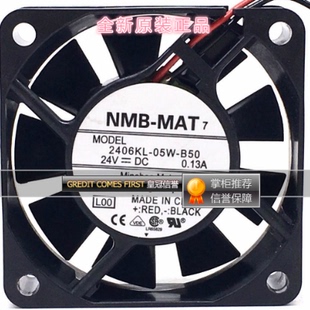 24V 0.13A 2406KL 全新原装 B50 6015 05W 60服务器散热风扇 NMB