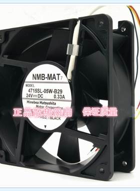 NMB24V风扇4715SL-05W-B29/B30/B39/B40/B49/B50/B59/B60/B69/B70