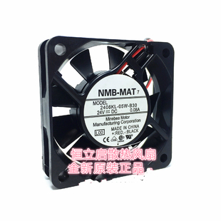 2406KL 24v 05W 6015 0.08A主机散热风扇 B30 年底大甩卖全新NMB