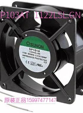 SP103AT 1122LSL.GN AC115V 原装SUNON 119*119*25MM铝框风扇