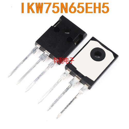 K75EEH5 IKW75N65EH5  全新现货 TO-247 600V 75A 可直拍