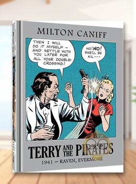 【预售】特里和海盗大师精选集卷7英文漫画进口原版书精装14岁以上Terry and the Pirates: The Master Collection Vol. 7 Milto书