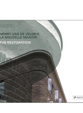 【预售】亨利·范·德·维尔德的新宅：修复之路 Henry van de Velde's La Nouvelle Maison 原版英文建筑设计进口书籍图书外版正