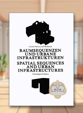 【预售】空间序列与城市基础设施 Spatial Sequences and Urban Infrastructure 原版英文城市规划进口书籍图书外版正版