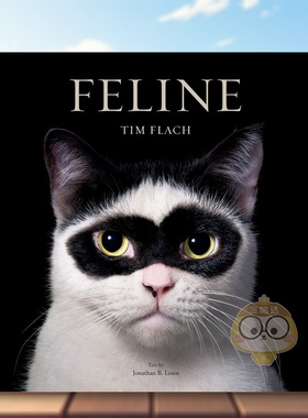 【预售】猫态：摄影集 Feline: Photographs 原版英文摄影作品集进口书籍图书外版正版