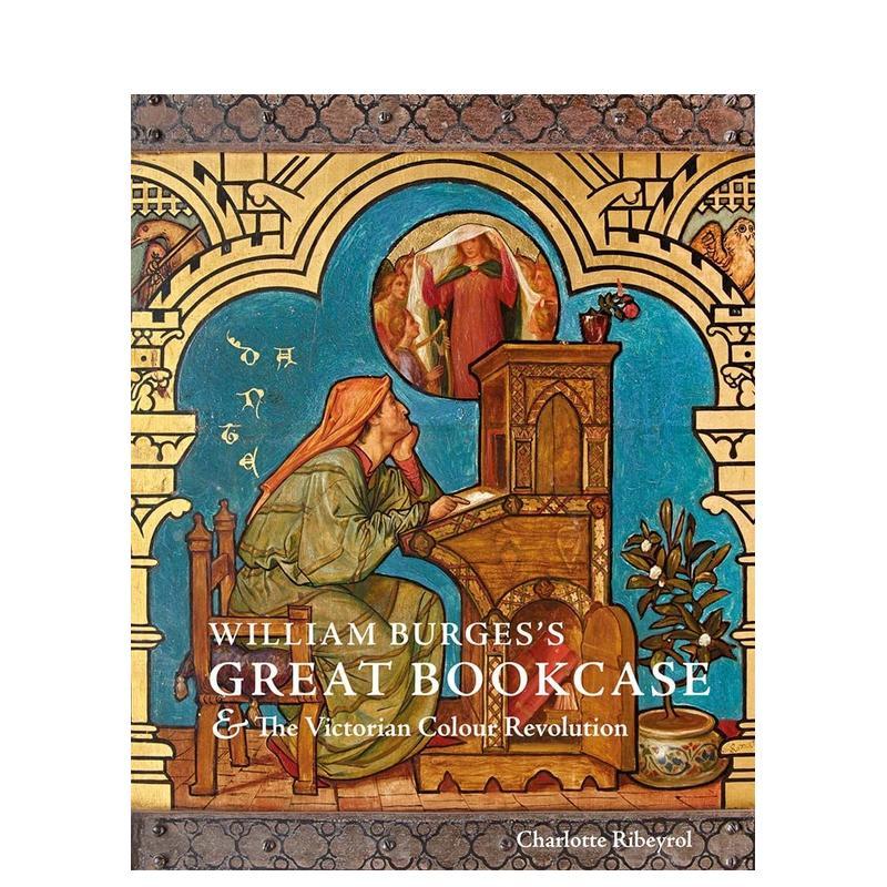 【现货】威廉伯吉斯的大书柜和维多利亚时代的颜色革命William Burges’s Great Bookcase and The Victorian Colour Revolution英