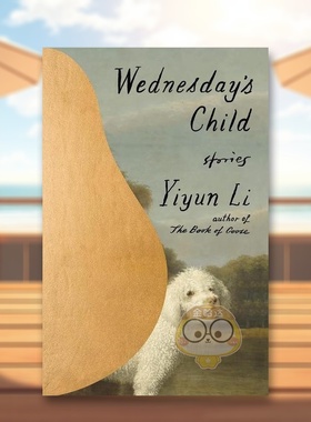 【现货】星期三的孩子：故事英文文学小说精装进口原版外版书籍Wednesday's Child: Stories图书正版
