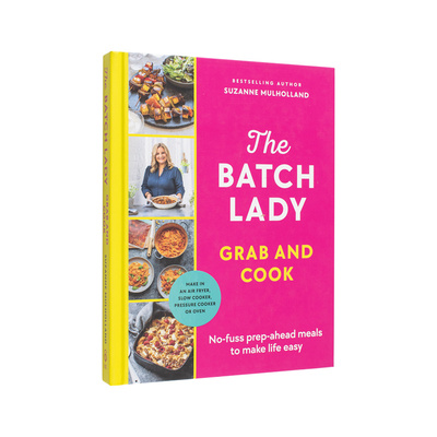 【预售】备菜女王的快手食谱The Batch Lady Grab and Cook英文餐饮Suzanne Mulholland精装Ebury Publishing进口原版书52992书籍