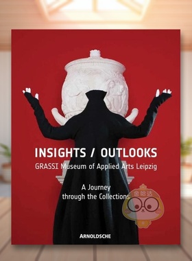 【预售】向内看/向外看：格拉希博物馆的艺术之旅 Insights/Outlooks 原版英文艺术画册画集进口书籍图书外版正版