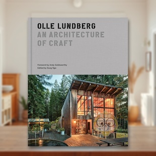 原版 正版 Olle architecture 奥勒·伦德伯格：匠心筑构 Lundberg 英文建筑设计进口书籍图书外版 Craft 预售