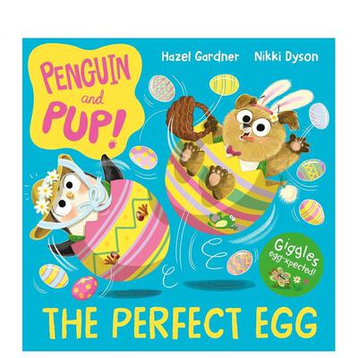 【预售】企鹅与小狗：完美的蛋 Penguin and Pup: The Perfect Egg 原版英文儿童绘本进口书籍图书外版正版
