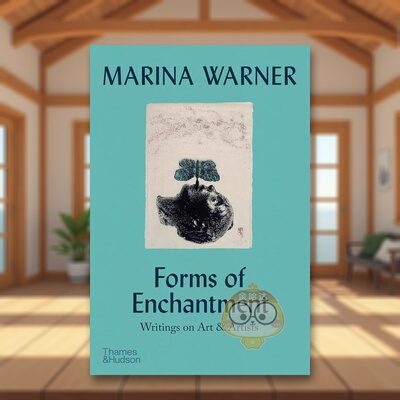 【预售】【T&H】迷人的形式关于艺术和艺术家玛丽娜华纳英文艺术总论历史理论评论进口原版书平装14岁以上Forms of Enchantment:书