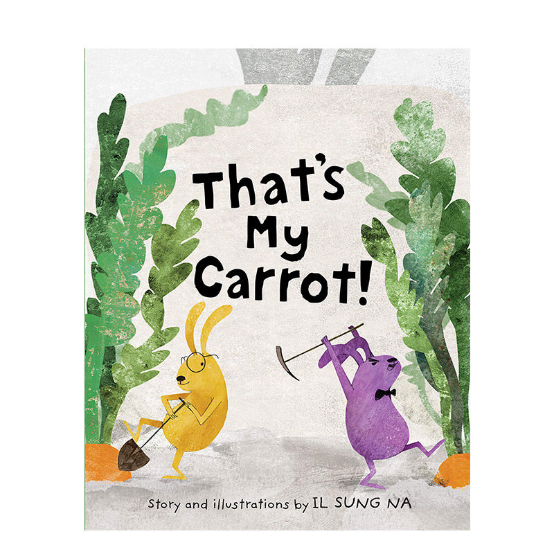 thats my carrot 那是我的胡萝卜 英文儿童艺术绘本 3-6岁