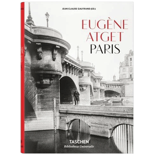 【预售】尤金·阿杰 巴黎 摄影艺术作品图集 Eugène Atget. Paris书籍进口原版