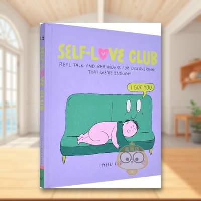 【现货】爱自己俱乐韩裔插画漫画师HyesLee幽默疗愈漫画Self-Love Club英文漫画Hyesu Lee精装Chronicle Books进口原版书7972书籍