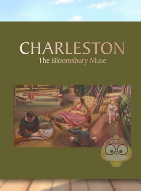 【现货】查尔斯顿布卢姆斯伯里缪斯Charleston英文艺术家艺术工作室Deborah GagePaul Holberton Publishing精装进口原版书91书籍