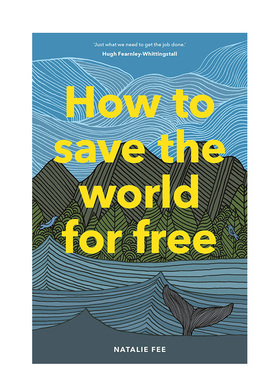 【现货】How to Save the World For Free 如何不花分文拯救世界 绿色环保书籍进口原版