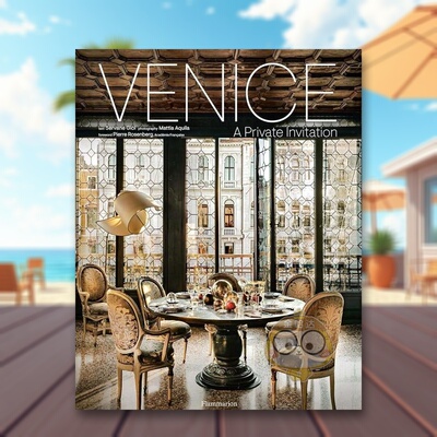 【现货】威尼斯：私人邀请英文室内设计空间与装饰精装进口原版外版书籍Venice : A Private Invitation图书正版