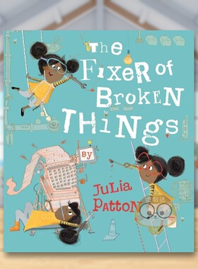 【预售】修理工英文儿童绘本自我认知情绪管理进口原版书The Fixer of Broken Things6岁-9岁Julia PattonTemplar Publishing书籍