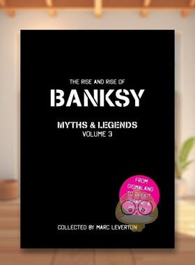 【现货】班克斯 传说 第三卷Banksy Myths & Legends Volume 3英文外国美术当代Marc LevertonCarpet Bombing Culture平装进口原版