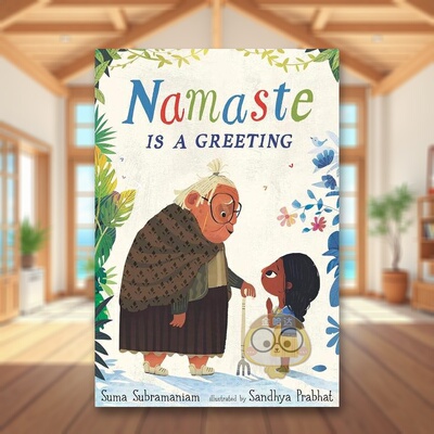 【现货】Namaste是种问候Namaste Is a Greeting英文儿童绘本人际关系3-6岁精装Suma Subramaniam进口原版书Walker Books UK5书籍