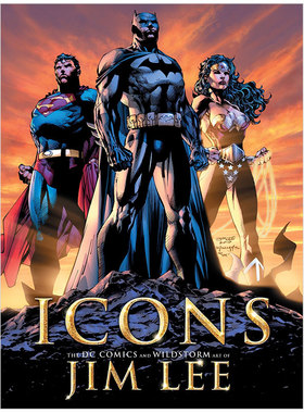 【现货】偶像:吉姆·李的DC漫画和野生风暴艺术 Icons:The DC Comics and Wildstorm Art of Jim Lee 英文艺术封面设计原版图书