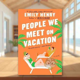 Vacation英文小说平装 现货 Meet Emily Books6758书籍图书外版 人们People 书Berkley 假期遇到 正版 Henry进口原版