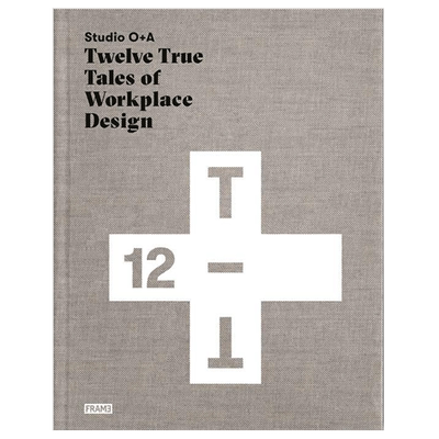 【预售】Studio O+A: Twelve True Tales of Workplace DesignO+A事务所：12个工作室设计故事室内设计图书书籍进口原版