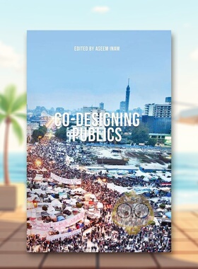 【预售】共同设计公共设施 CO-DESIGNING PUBLICS英文城市规划原版图书外版进口书籍 INAM Oro Editions正版