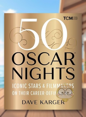 【预售】50个奥斯卡之夜50 Oscar Nights英文影视精装进口原版书Karger  Dave Running Press书籍图书外版正版