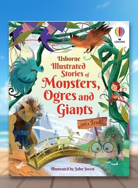 【预售】插图怪兽/食人魔/人和魔故事 Illustrated Stories of Monsters， Ogres， Giants and a Troll! 原版英文儿童故事进口书