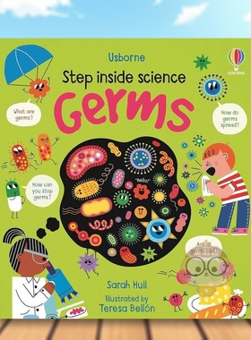 【预售】【走进科学翻翻书】病菌英文儿童趣味进口原版外版书精装6岁-9岁【Step inside Science】Germs Teresa BellonUsborne ch