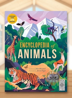 【现货】动物百科英文儿童绘本知识百科进口原版书平装Encyclopedia of Animals Jules Howard Wide Eyed Edition书籍图书外版正版