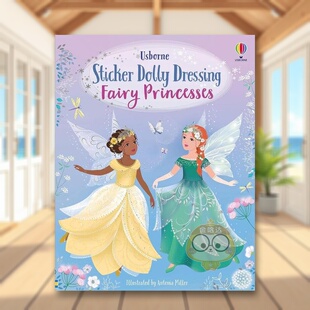 【预售】打扮仙女公主贴纸英文儿童趣味进口原版外版书Sticker Dolly Dressing Fairy PrincessesFiona Watt et Antonia MillerUs