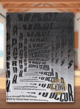 【预售】多重宇宙概念艺术作品集A24英文影视进口原版书A Vast, Pointless Gyration of Radioactive Rocks and Gas in Which Yo书