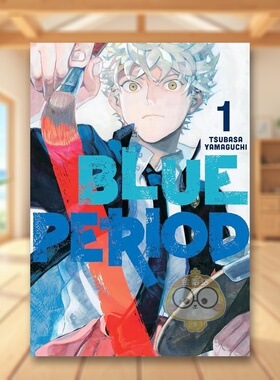 【预售】蓝色时期1英文漫画进口原版书Blue Period 1 Tsubasa Yamaguchi Kodansha Comics书籍图书外版正版