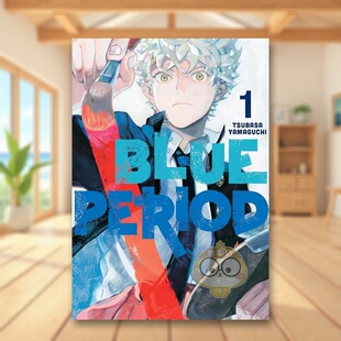 【预售】蓝色时期1英文漫画进口原版书Blue Period 1 Tsubasa Yamaguchi Kodansha Comics书籍图书外版正版